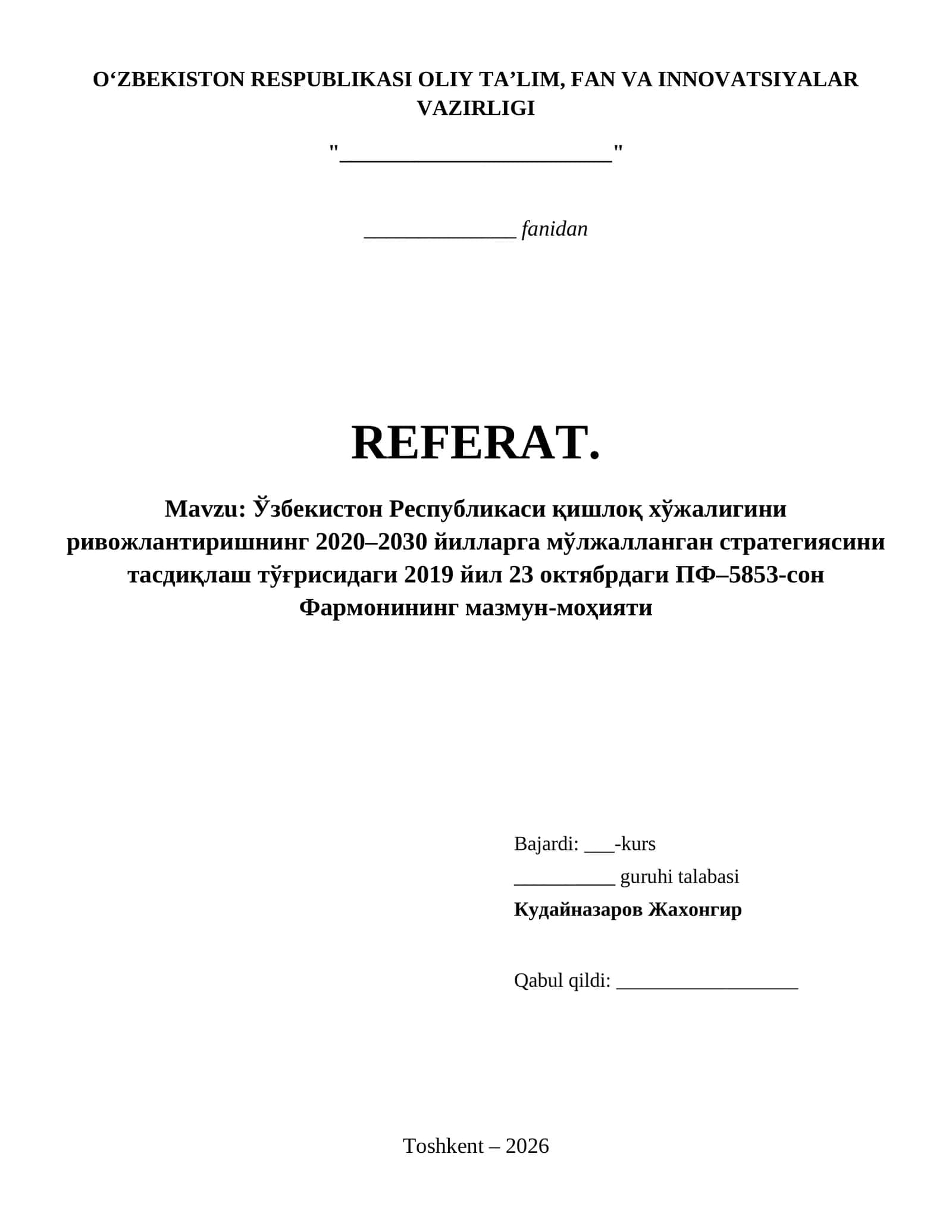 Ўзбекистон Республикаси қишлоқ хўжалигини ривожлантиришнинг 2020–2030 йилларга мўлжалланган стратегиясини тасдиқлаш тўғрисидаги 2019 йил 23 октябрдаги ПФ–5853-сон Фармонининг мазмун-моҳияти 1