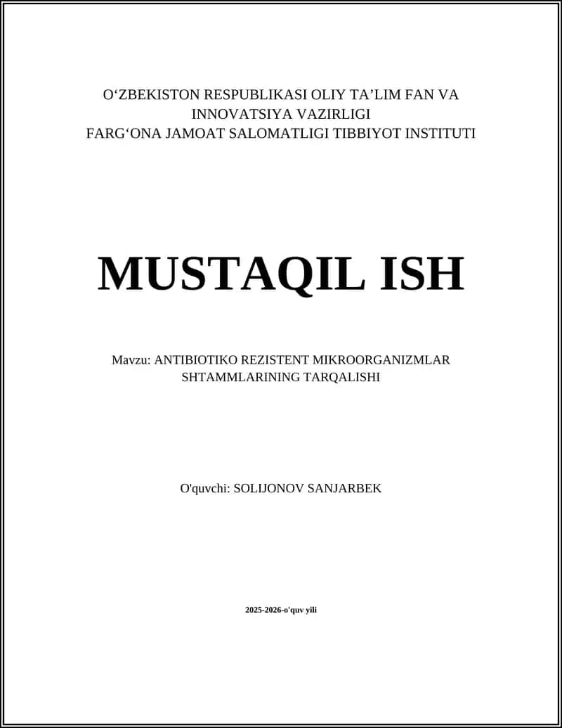 ANTIBIOTIKO REZISTENT MIKROORGANIZMLAR SHTAMMLARINING TARQALISHI 1
