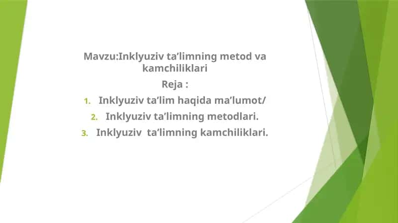 Inklyuziv ta'limning metod va kamchiliklari 1