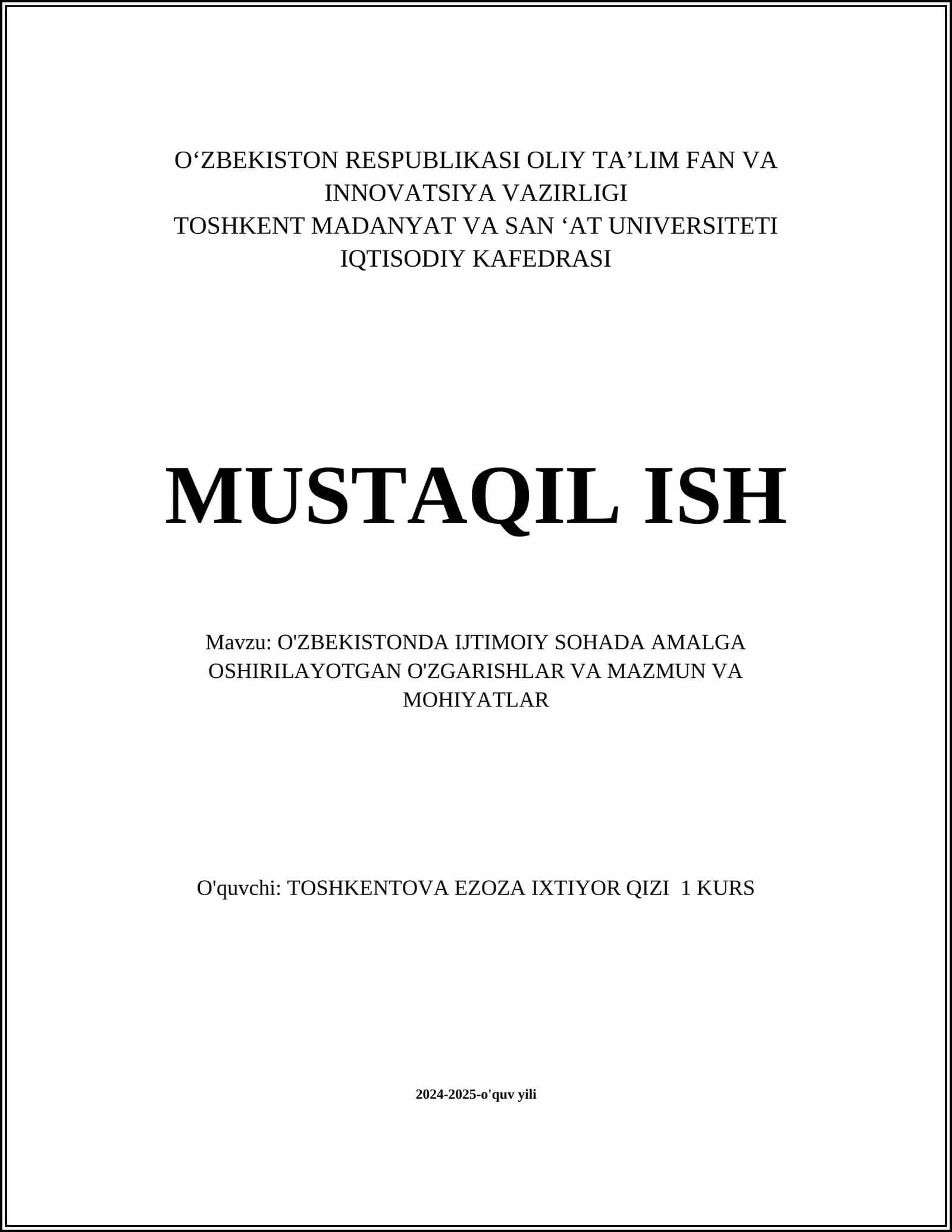 O'ZBEKISTONDA IJTIMOIY SOHADA AMALGA OSHIRILAYOTGAN O'ZGARISHLAR VA MAZMUN VA MOHIYATLAR 1