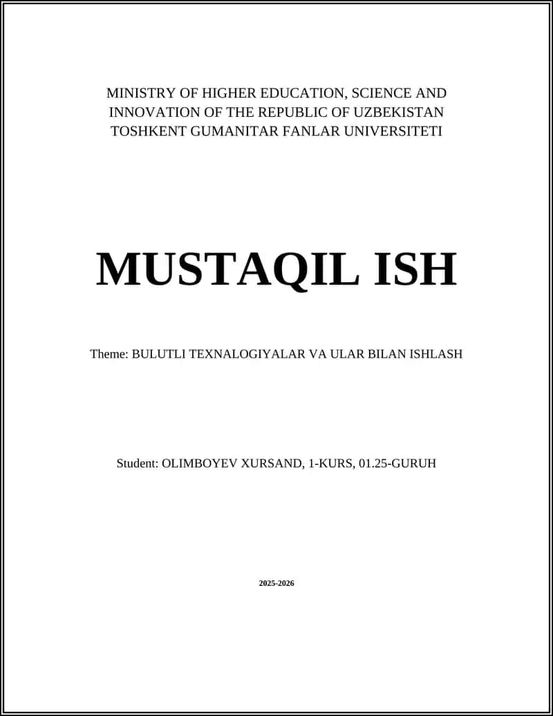 BULUTLI TEXNALOGIYALAR VA ULAR BILAN ISHLASH 1