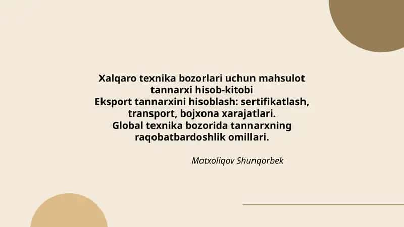 Xalqaro texnika bozorlari uchun mahsulot tannarxi hisob-kitobi 1