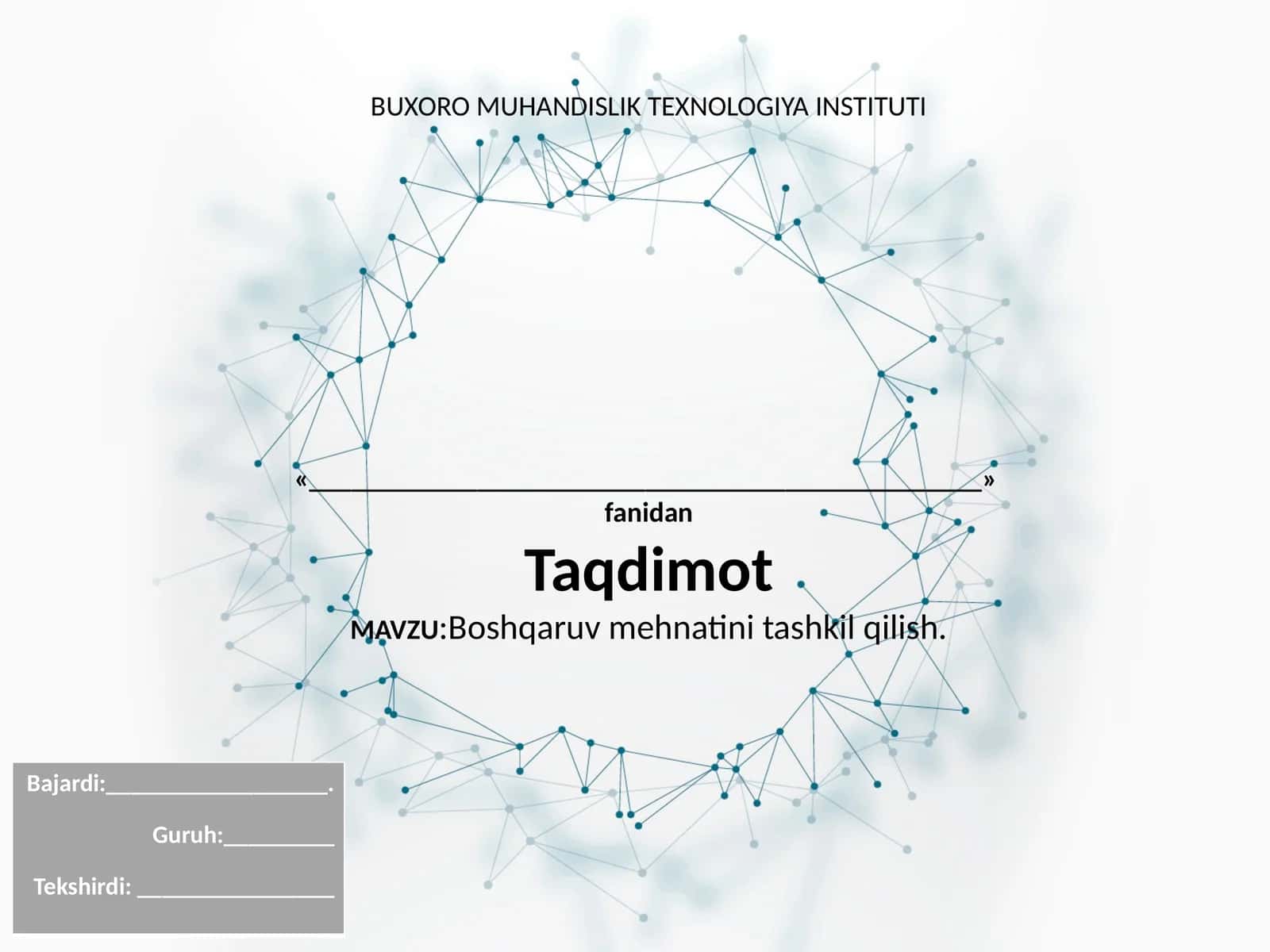 Boshqaruvmehnatini tashkil qilish 1
