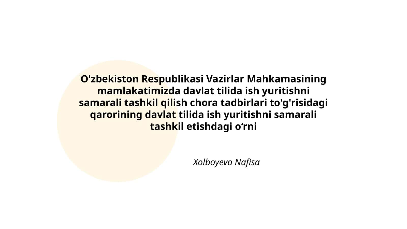 O'zbekiston Respublikasi Vazirlar Mahkamasining mamlakatimizda davlat tilida ish yuritishni samarali tashkil qilish chora tadbirlari to'g'risidagi qarorining davlat tilida ish yuritishni samarali tashkil etishdagi o‘rni 1