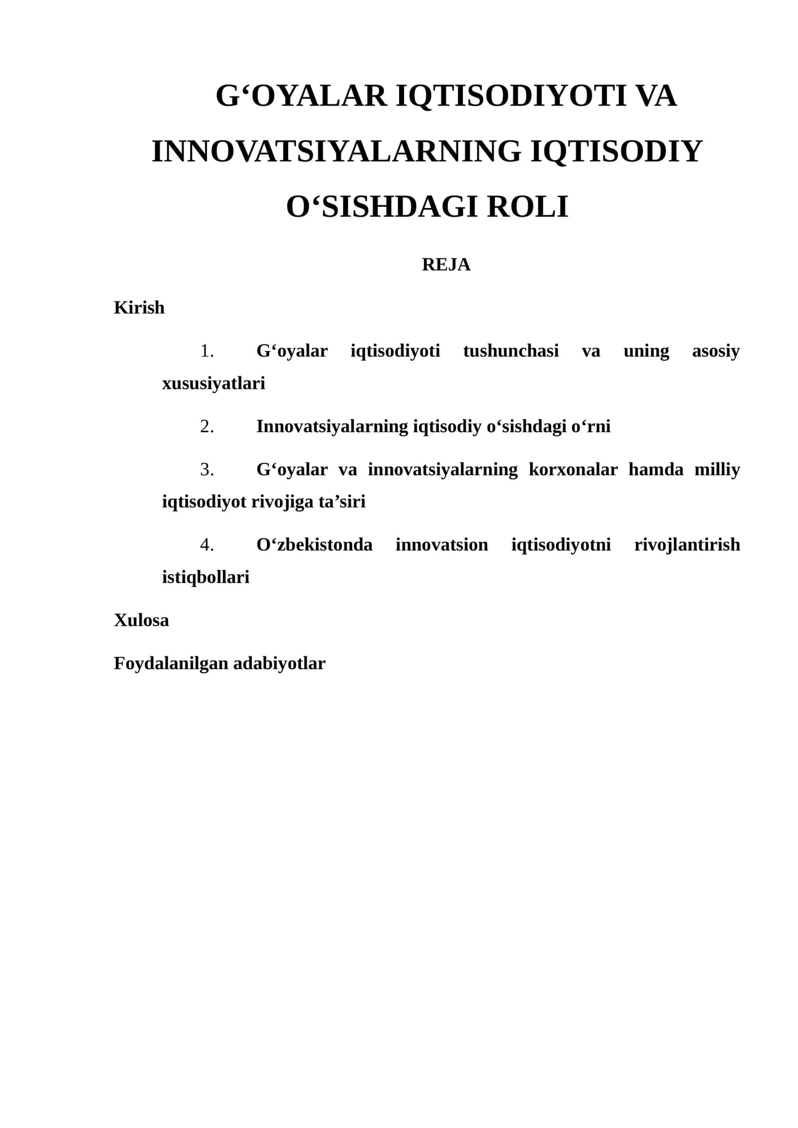 G‘OYALAR IQTISODIYOTI VA INNOVATSIYALARNING IQTISODIY O‘SISHDAGI ROLI 1
