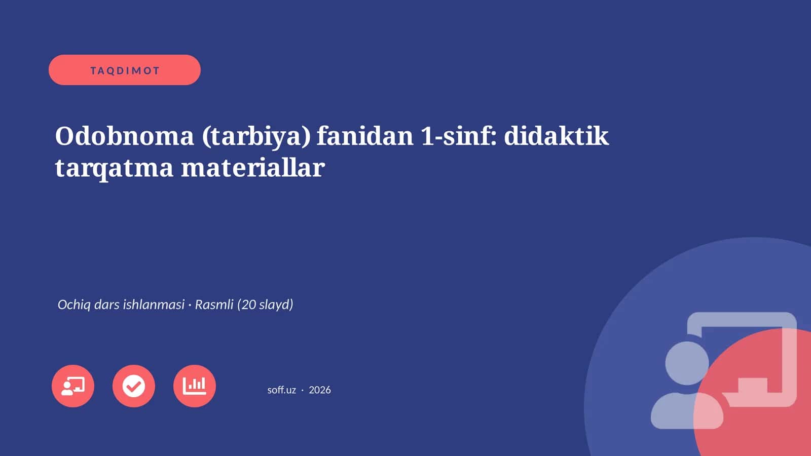 Odobnoma (tarbiya) fanidan 1-sinf: didaktik tarqatma materiallar 1