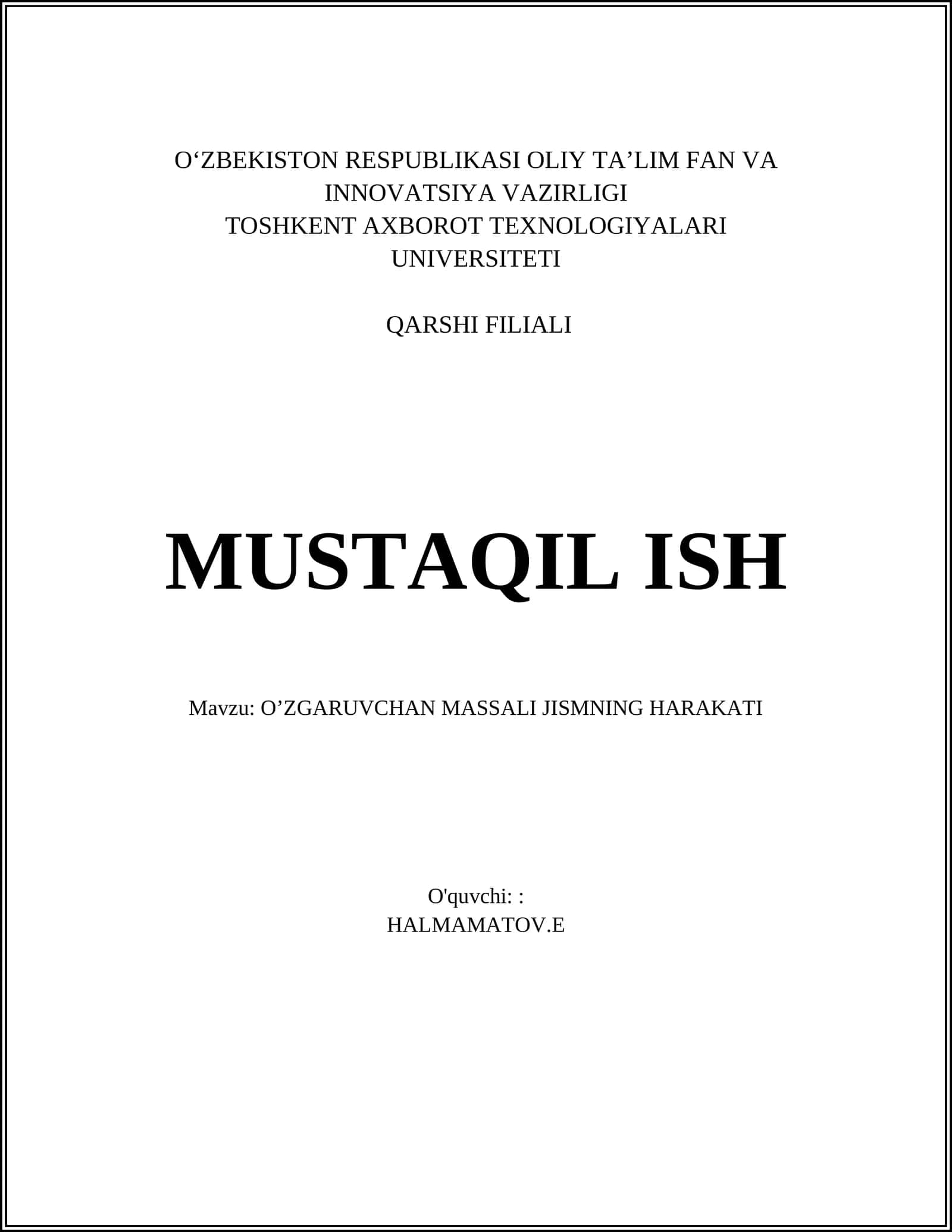 O’ZGARUVCHAN MASSALI JISMNING HARAKATI 1