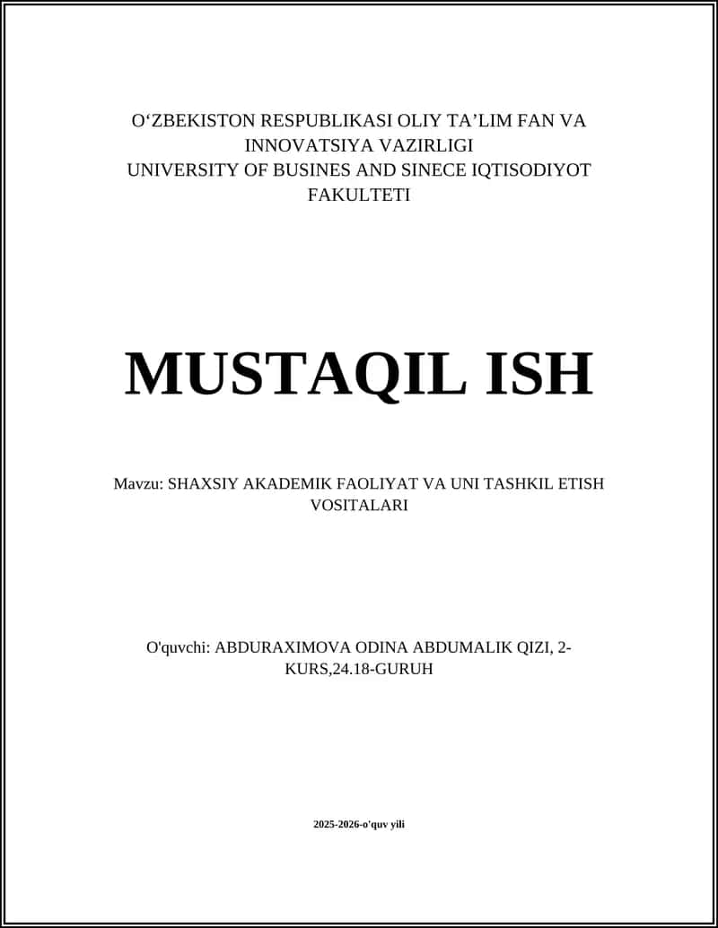 SHAXSIY AKADEMIK FAOLIYAT VA UNI TASHKIL ETISH VOSITALARI 1