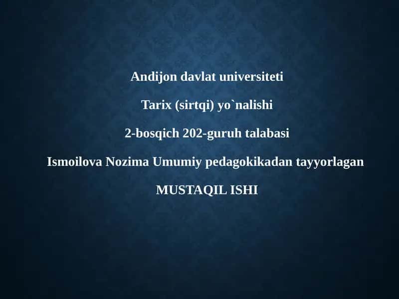 Ta’lim metodlari va vositalarini tahlil qilish 1