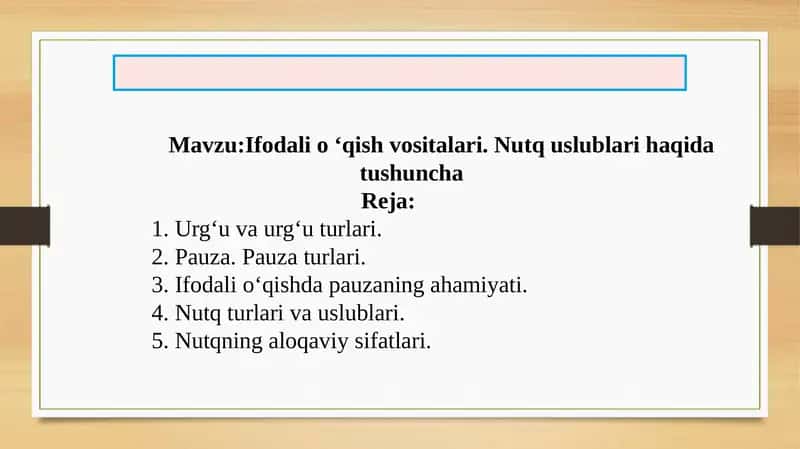 Ifodali o ‘qish vositalari 1