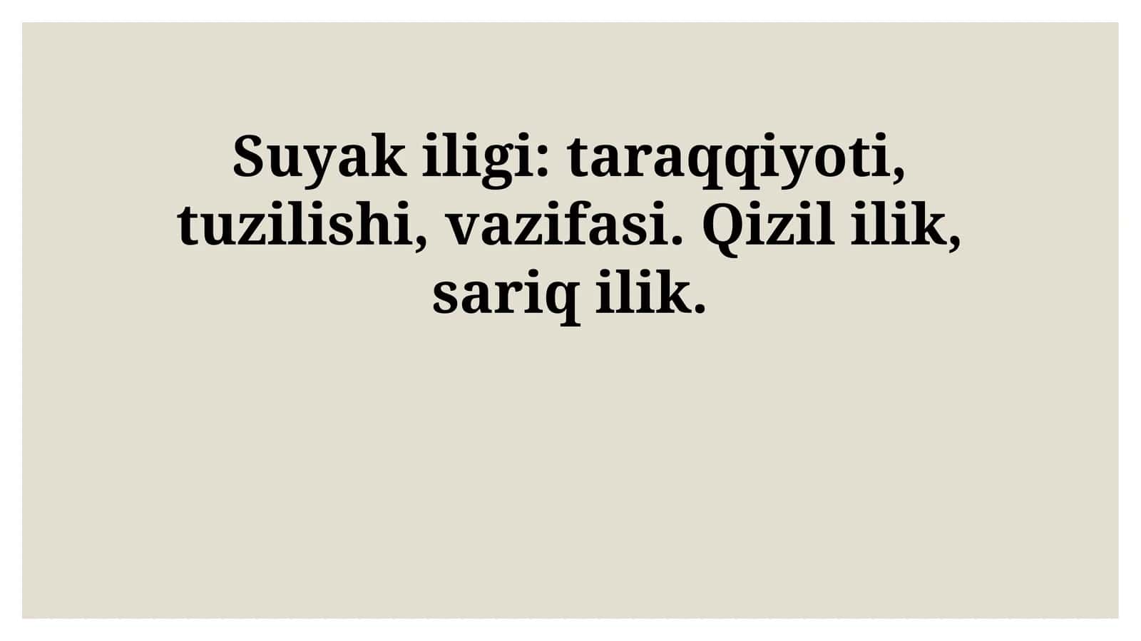 Suyak iligi: taraqqiyoti, tuzilishi, vazifasi. Qizil ilik, sariq ilik 1