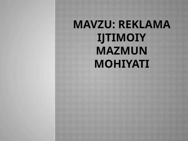 Reklama ijtimoiy mazmun mohiyati 1