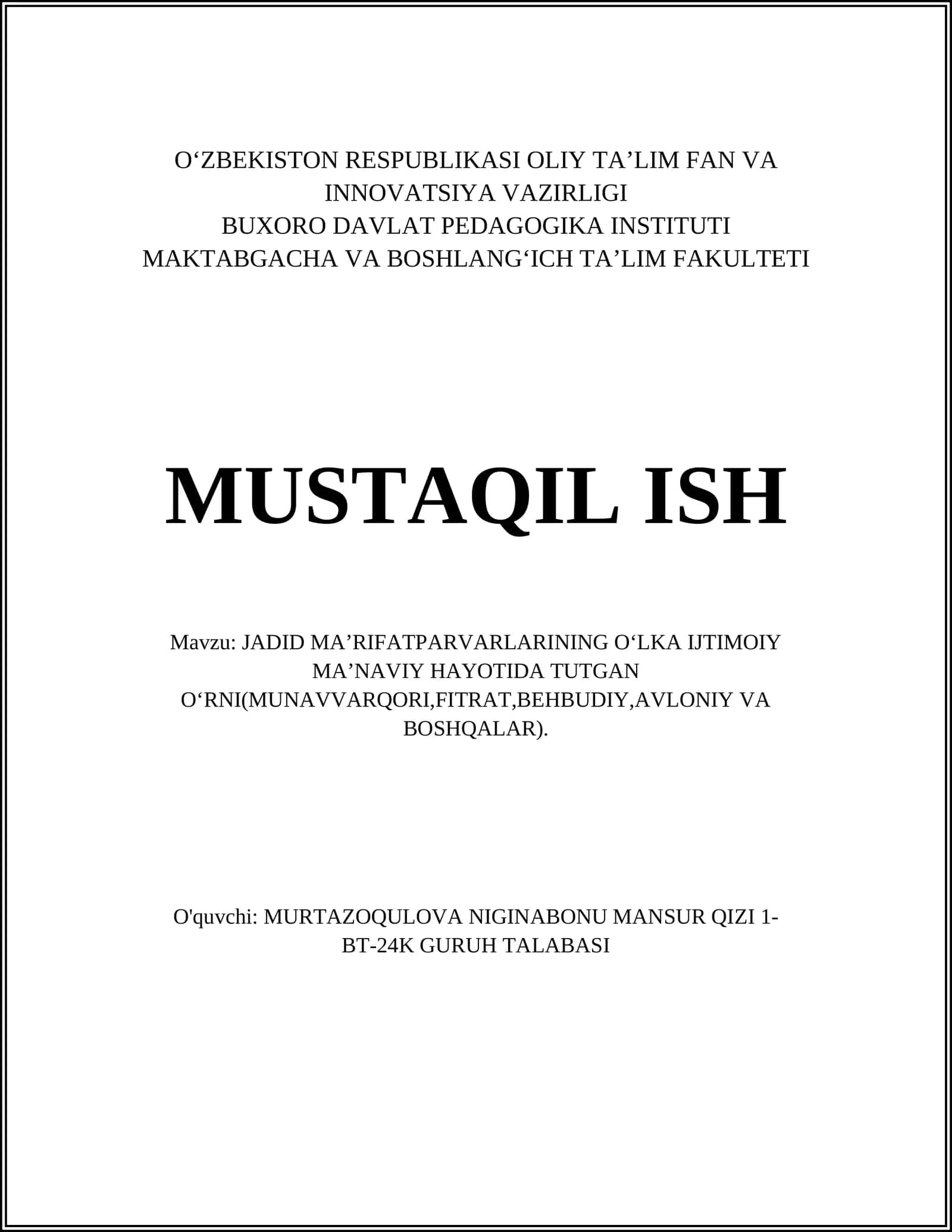 JADID MAʼRIFATPARVARLARINING OʻLKA IJTIMOIY MAʼNAVIY HAYOTIDA TUTGAN OʻRNI(MUNAVVARQORI,FITRAT,BEHBUDIY,AVLONIY VA BOSHQALAR) 1