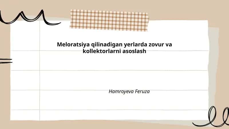 Melioratsiya qilinadigan yerlarda zovur va kollektorlarni asoslash 1