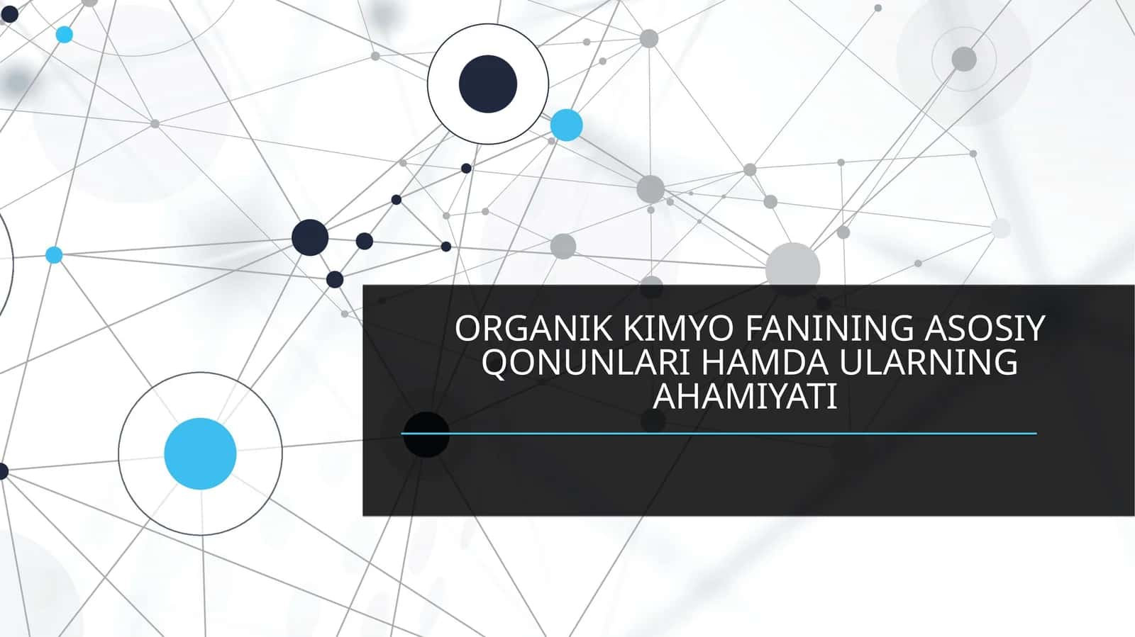 ORGANIK KIMYO FANINING ASOSIY QONUNLARI HAMDA ULARNING AHAMIYATI 1
