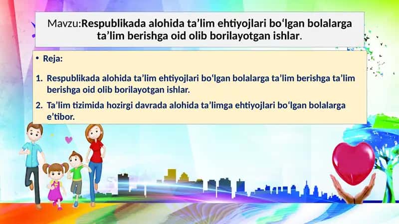 Alohida ta’lim ehtiyojlari bo‘lgan bolalarga ta'lim berish 1