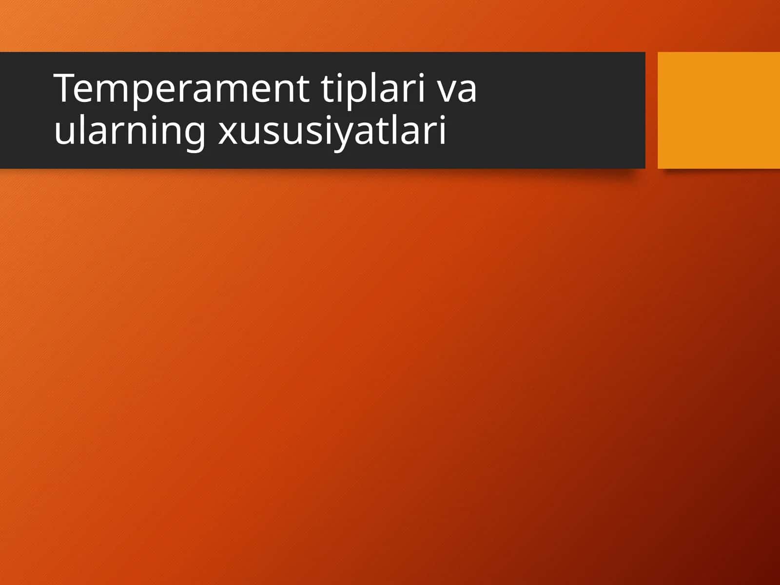 Temperament turlari 1