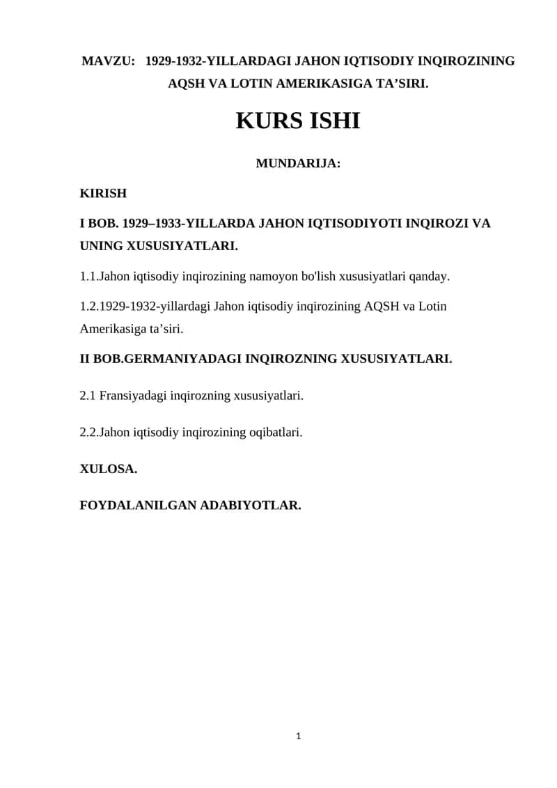 1929-1932-YILLARDAGI JAHON IQTISODIY INQIROZINING AQSH VA LOTIN AMERIKASIGA TA’SIRI 1