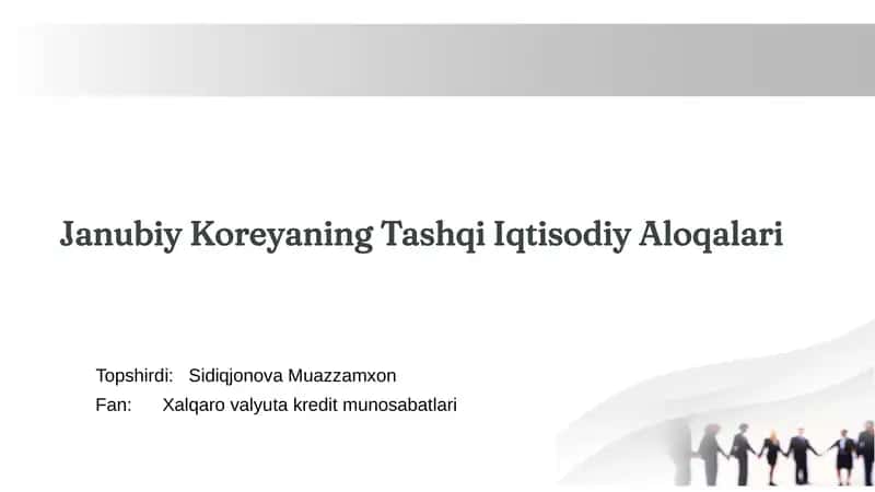 Janubiy Koreyaning Tashqi Iqtisodiy Aloqalari 1