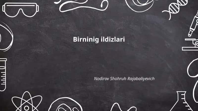 Birninig ildizlari 1