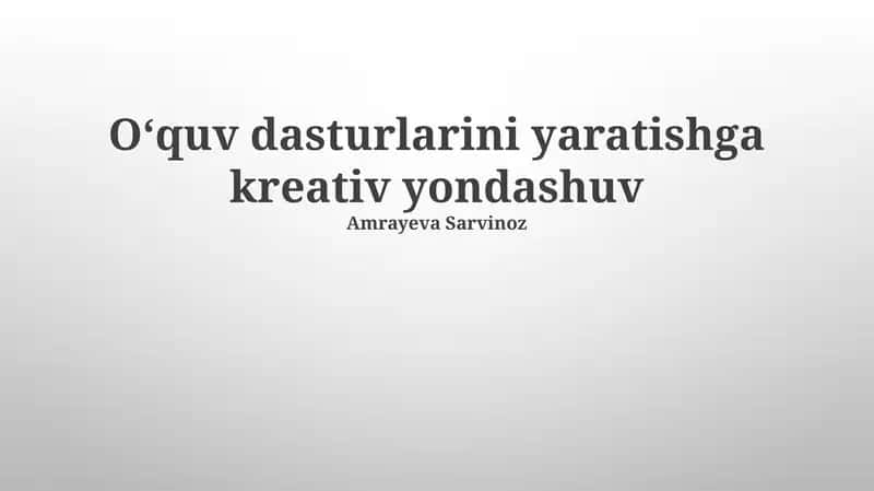 Ijodiy yondashuvni amaliyotga tatbiq etish 1