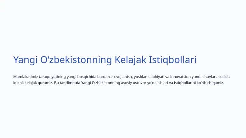Yangi Oʻzbekistonning Kelajak Istiqbollari 1