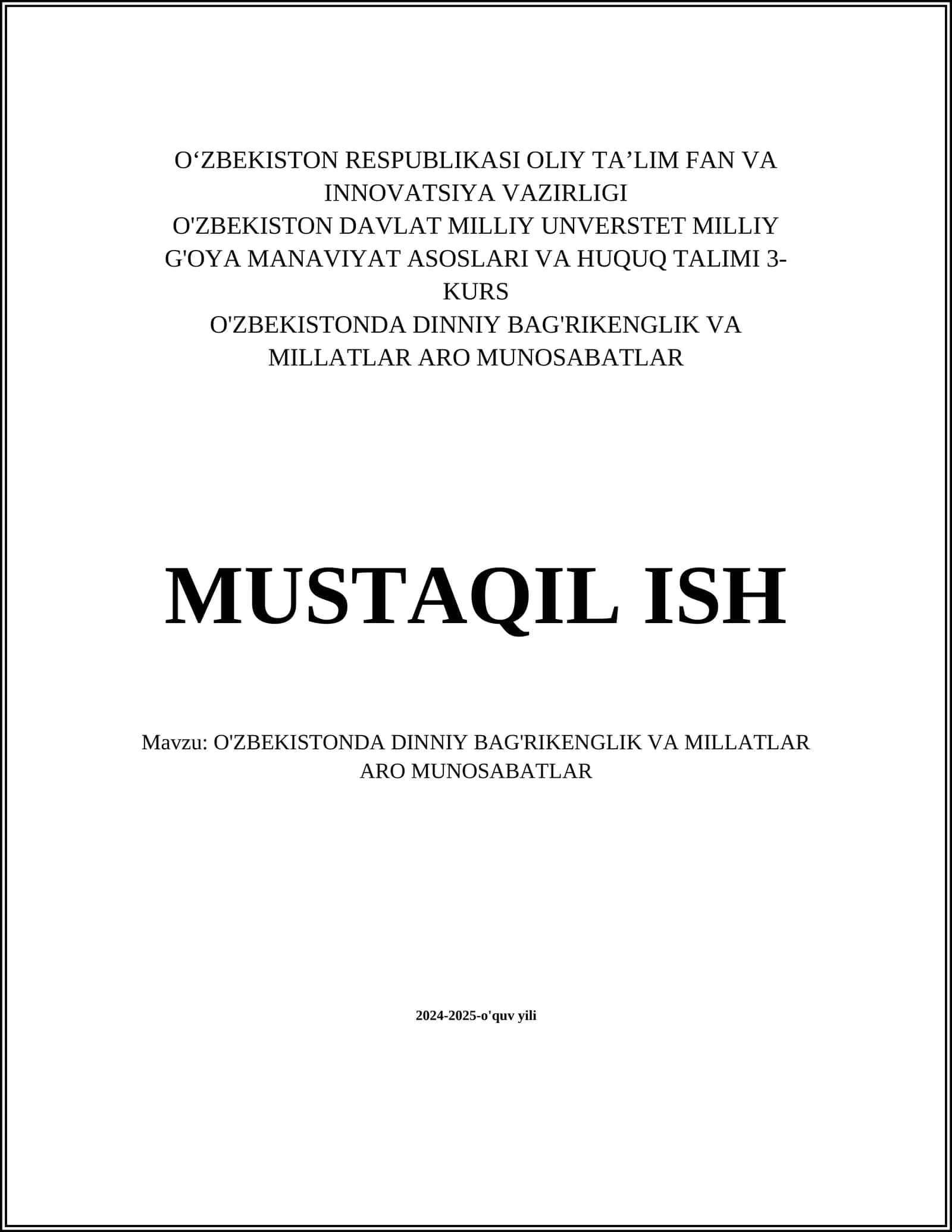 O'ZBEKISTONDA DINNIY BAG'RIKENGLIK VA MILLATLAR ARO MUNOSABATLAR 1
