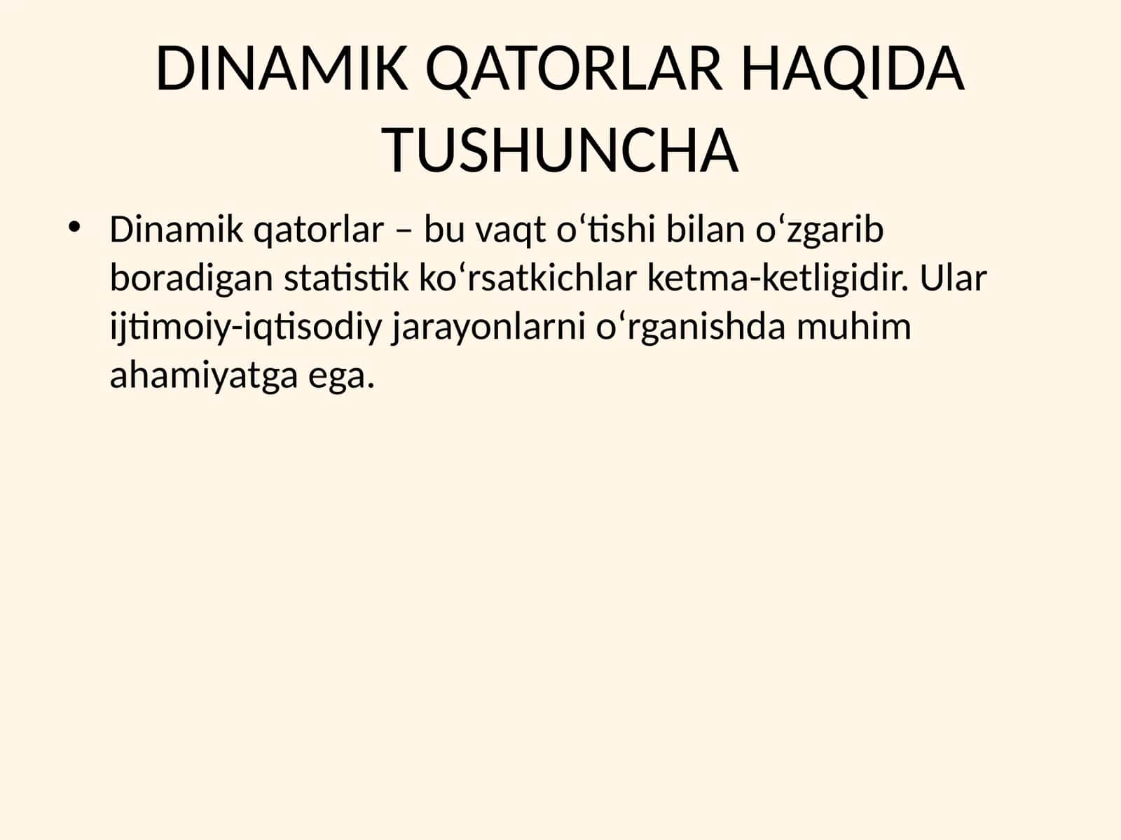DINAMIK QATORLAR HAQIDA TUSHUNCHA 1