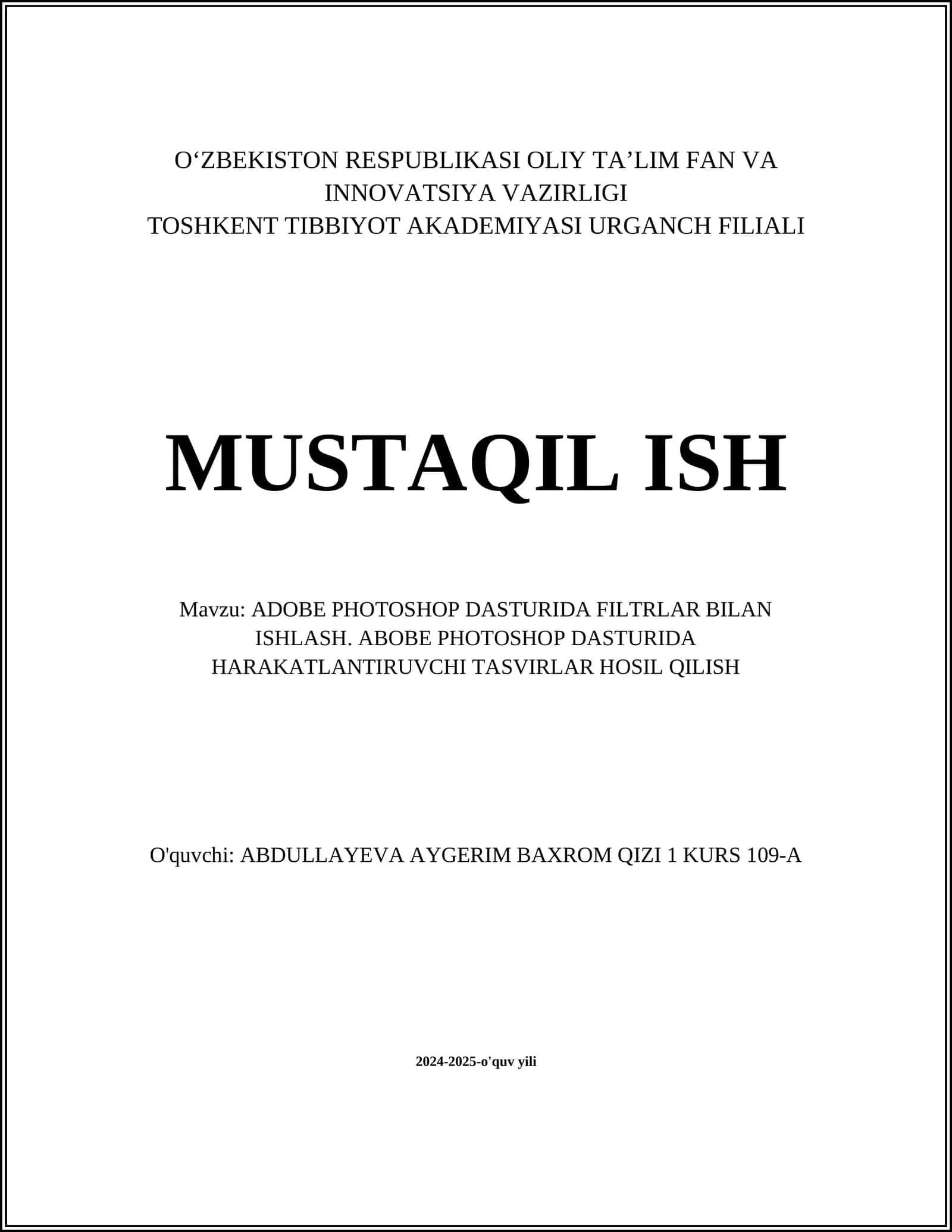 ADOBE PHOTOSHOP DASTURIDA FILTRLAR BILAN ISHLASH 1