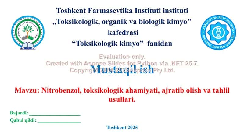 6. Nitrobenzol, toksikologik ahamiyati, ajratib olish va tahlil usullari. Venn diagrammasi. 1