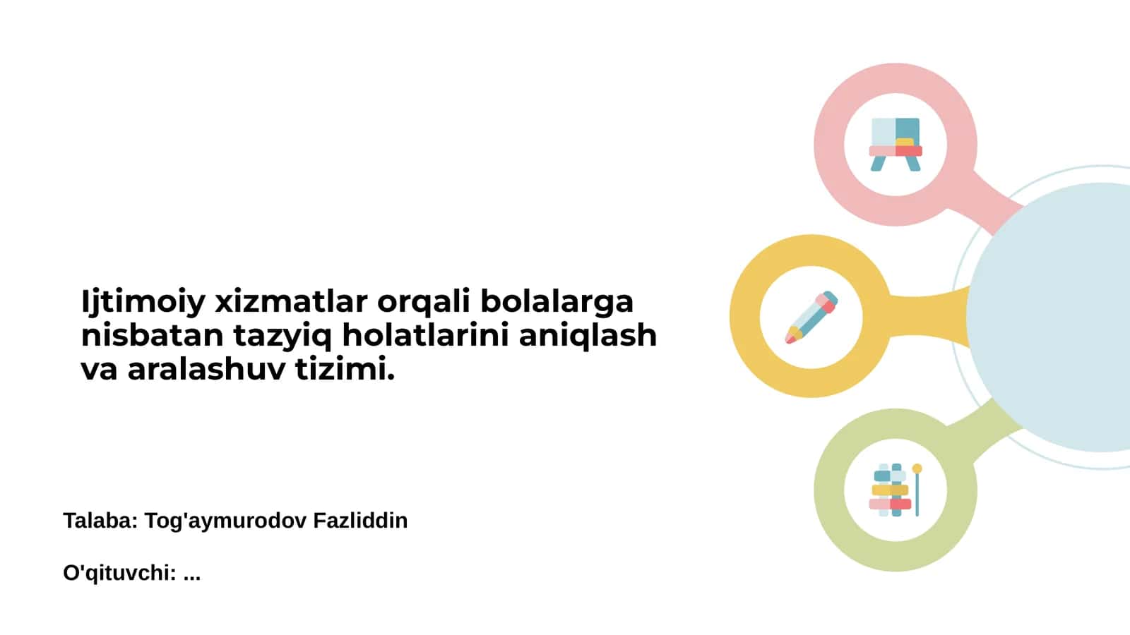 Ijtimoiy xizmatlar orqali bolalarga nisbatan tazyiq holatlarini aniqlash va aralashuv tizimi 1
