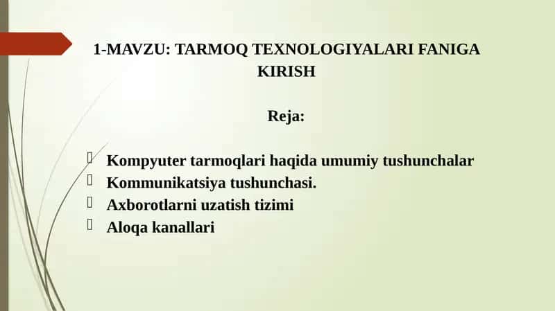 TARMOQ TEXNOLOGIYALARI FANIGA kirish 1