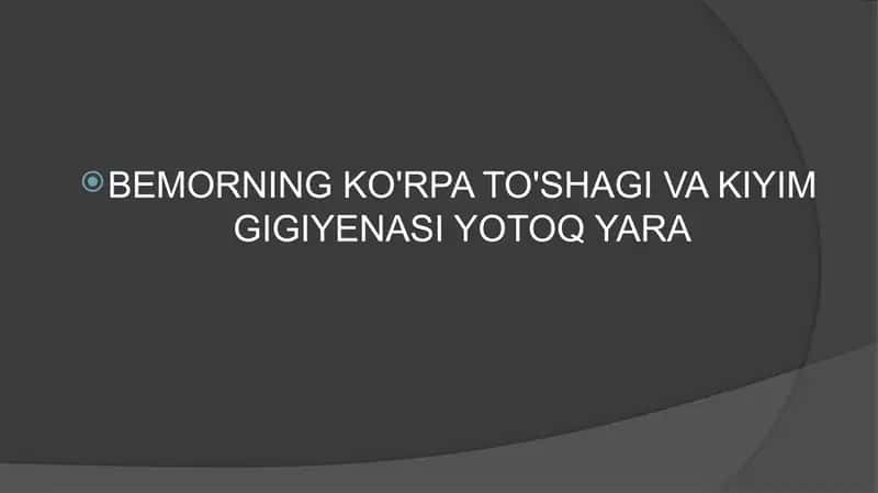BEMORNING KO'RPA TO'SHAGI VA KIYIM GIGIYENASI YOTOQ YARA 1