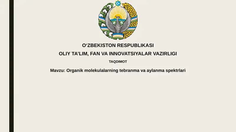 Organik molekulalarning tebranmavaaylanmaspektrlari 1