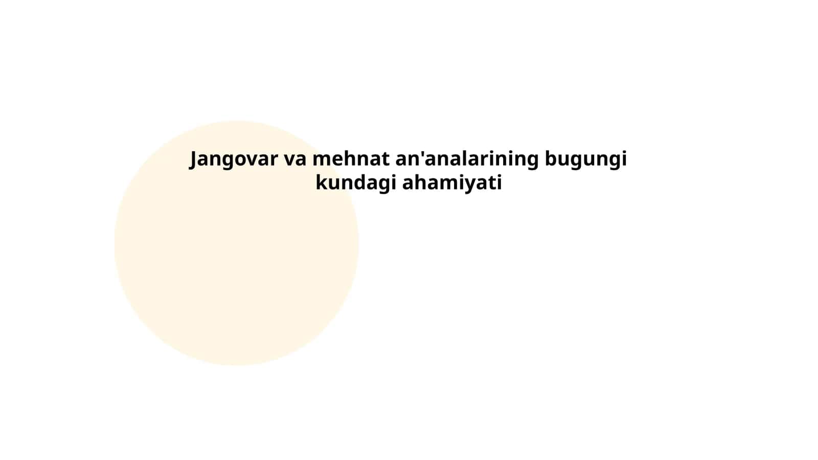 Jangovar va mehnat an'analarining bugungi kundagi ahamiyati 1