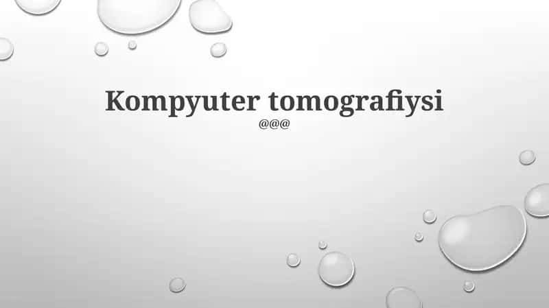 Kompyuter tomografiysi 1