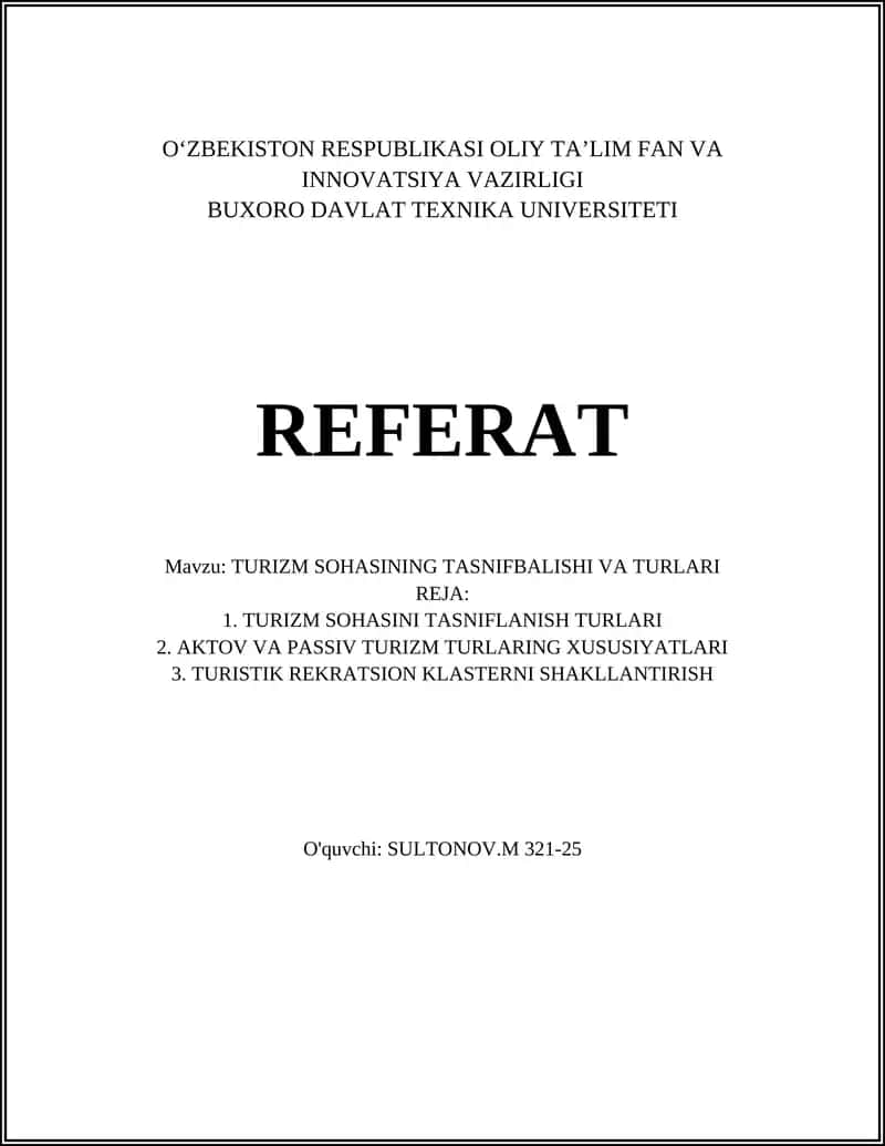 TURIZM SOHASINING TASNIFBALISHI VA TURLARI 1