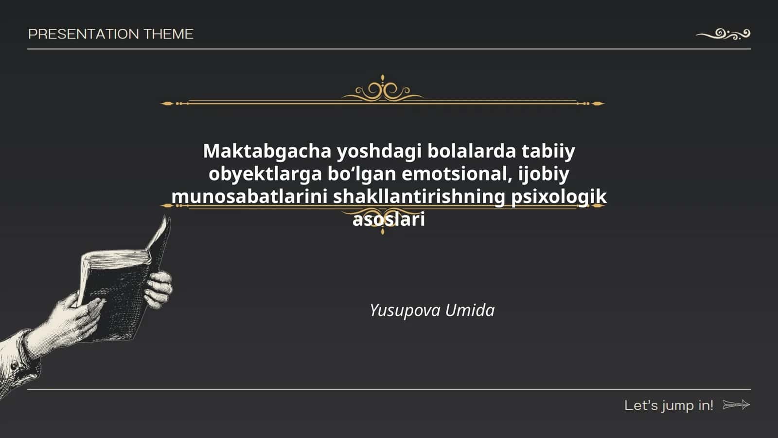 Maktabgacha yoshdagi bolalarda tabiiy obyektlarga boʻlgan emotsional, ijobiy munosabatlarini shakllantirishning psixologik asoslari 1