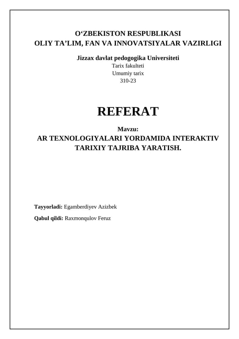 AR TEXNOLOGIYALARI YORDAMIDA INTERAKTIV TARIXIY TAJRIBA YARATISH 1