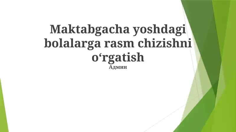 Rasm chizishni o'rgatish 1