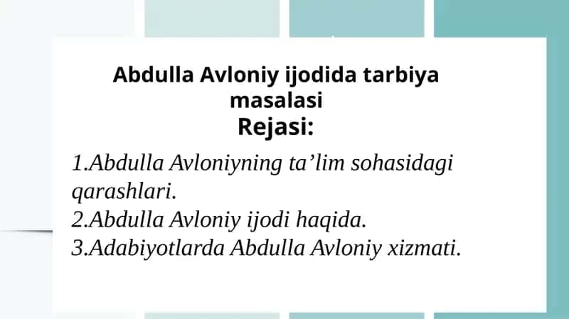 Abdulla Avloniy hayoti va ijodi. 1