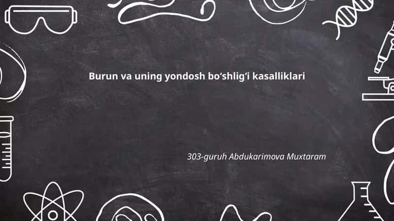 Burun va uning yondosh boʻshligʻi kasalliklari 1