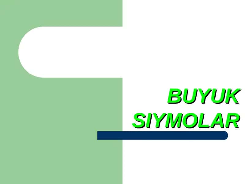BUYUK SIYMOLAR 1