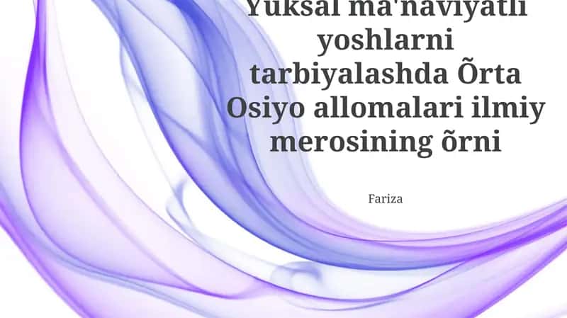 Markaziy Osiyo Olimlari Ilmiy Merosi 1
