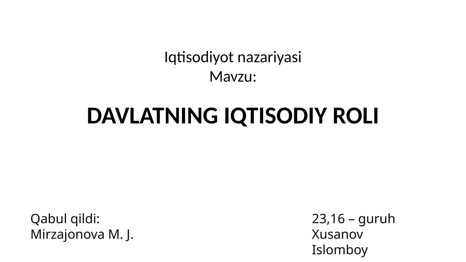 Davlatning Iqtisodiy Roli 1