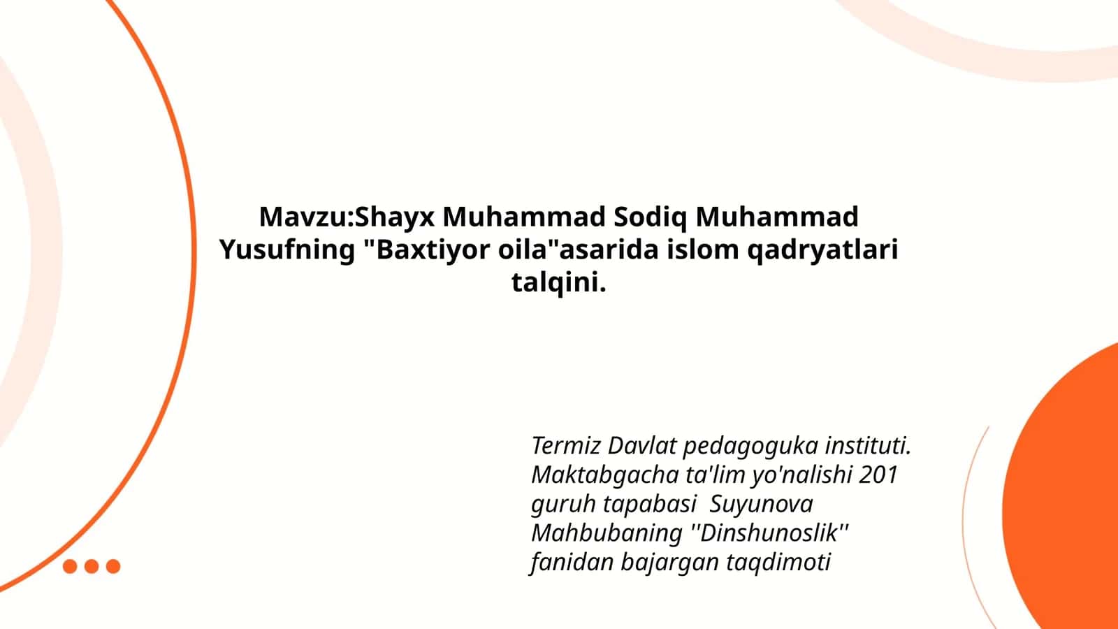Shayx Muhammad Sodiq Muhammad Yusufning "Baxtiyor oila" asarida islom qadryatlari talqini 1