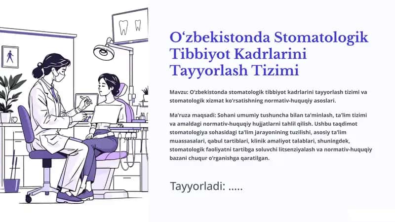 O‘zbekistonda Stomatologik Tibbiyot Kadrlarini Tayyorlash Tizimi 1