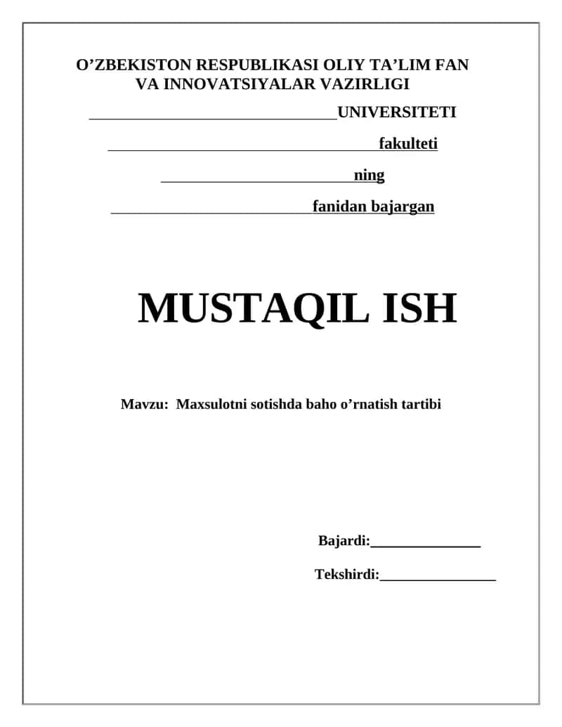 Mustaqil ish - Maxsulotni sotishda baho o'rnatish tartibi 1