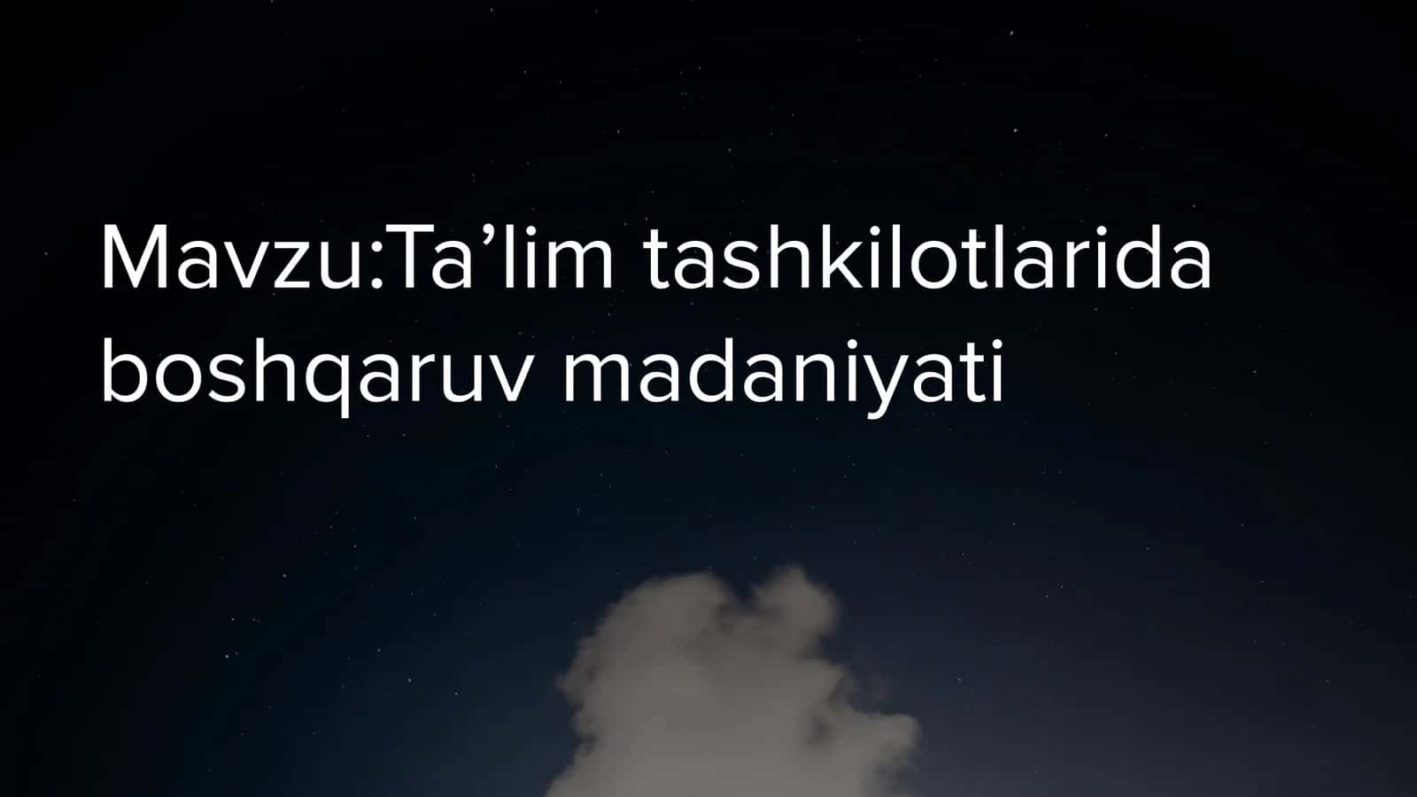 Taʼlim tashkilotlarida boshqaruv madaniyati 1