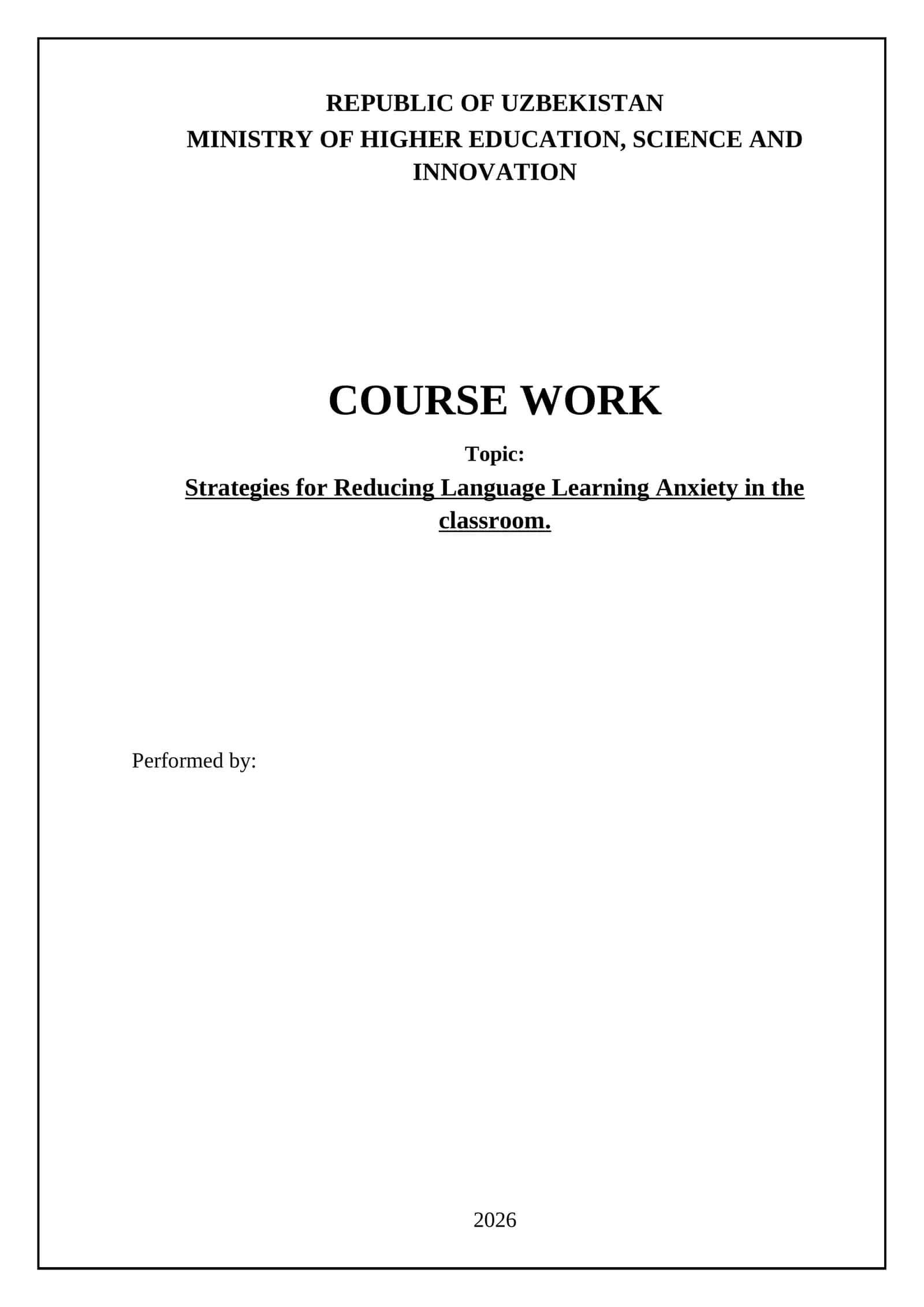 Strategies for Reducing Language Learning Anxiety in the classroom 1